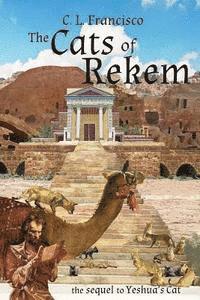 bokomslag The Cats of Rekem: The Sequel to Yeshua's Cat