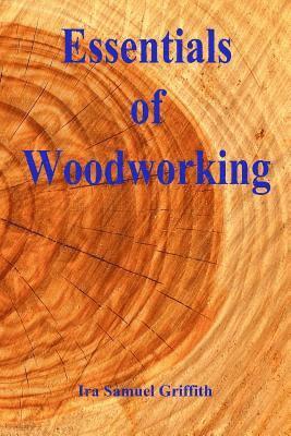 Essentials of Woodworking 1