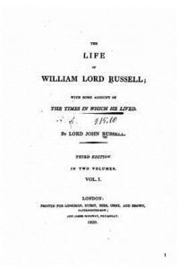 bokomslag The life of William, lord Russell - Vol. I