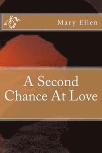 bokomslag A Second Chance At Love
