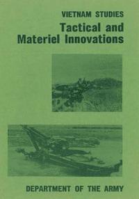 Tactical and Materiel Innovations 1