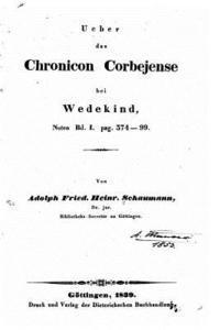 bokomslag Ueber das Chronicon Corbejense bei Wedekind