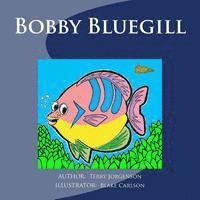 bokomslag Bobby Bluegill