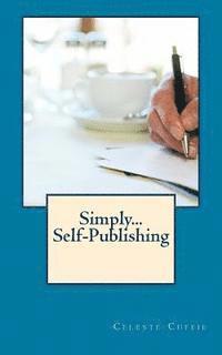 bokomslag Simply... Self-Publishing