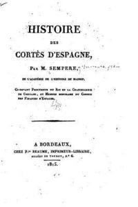 bokomslag Histoire des Cortès d'Espagne