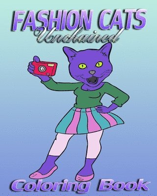 Fashion Cats Unchained (Coloring Book) 1