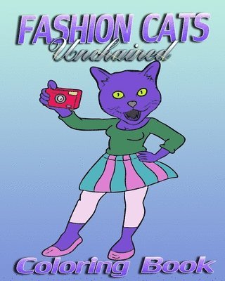 Amy Roberts - Fashion Cats Unchained (Coloring Book), Häftad