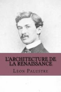 L'architecture de la Renaissance 1