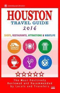 Houston Travel Guide 2016: Shop, Restaurants, Attractions & Nightlife in Houston 1