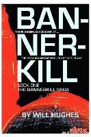 bokomslag Bannerkill: Book One of The Bannerkill Saga