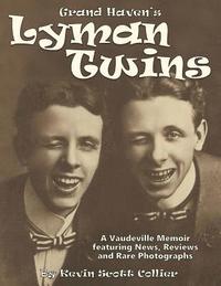 bokomslag The Lyman Twins: Vaudeville Musical Comedy Duo
