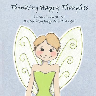 Thinking Happy Thoughts