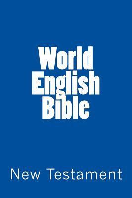 World English Bible (New Testament) 1