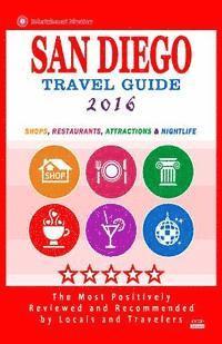 bokomslag San Diego Travel Guide 2016: Shops, Restaurants, Attractions and Nightlife in San Diego, California (City Travel Guide 2016)