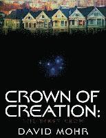 David Mohr - Crown of Creation: The First Crew, Häftad