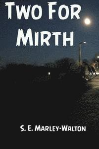 bokomslag Two For Mirth