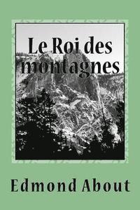 bokomslag Le Roi des montagnes