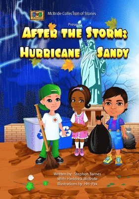 After the Storm: Hurricane Sandy 1