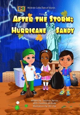 After the Storm: Hurricane Sandy