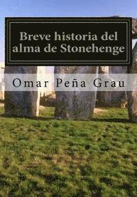 bokomslag Breve historia del alma de Stonehenge