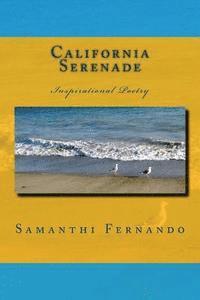 bokomslag California Serenade: Inspirational Poetry