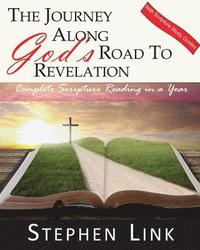 bokomslag The Journey Along God's Road to Revelation: Complete Scripture Reading in a Year