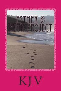 Micaiah Bussey - Esther & Ruth Project: For people who enjoy reading the bible, Häftad
