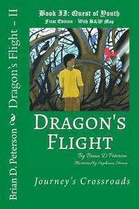 bokomslag Dragon's Flight - II: Quest of Youth - With B&W Map
