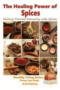 John Davidson, Mendon Cottage Books - The Miraculous Healing Powers of Ginger, Häftad
