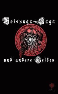 bokomslag Volsunga-Saga und andere Helden