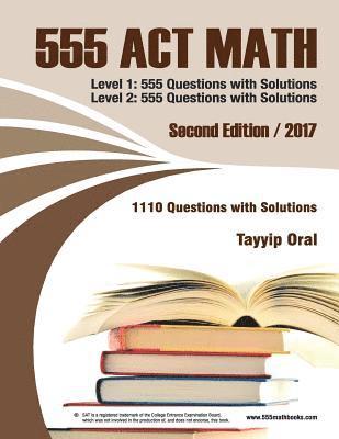 bokomslag 555 ACT math: 1110 questions with solutions