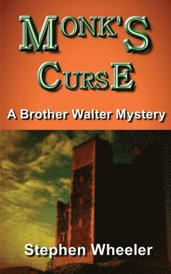 Stephen Wheeler - Monk's Curse, Häftad