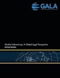 bokomslag Alcohol Advertising: A Global Legal Perspective: Second Edition