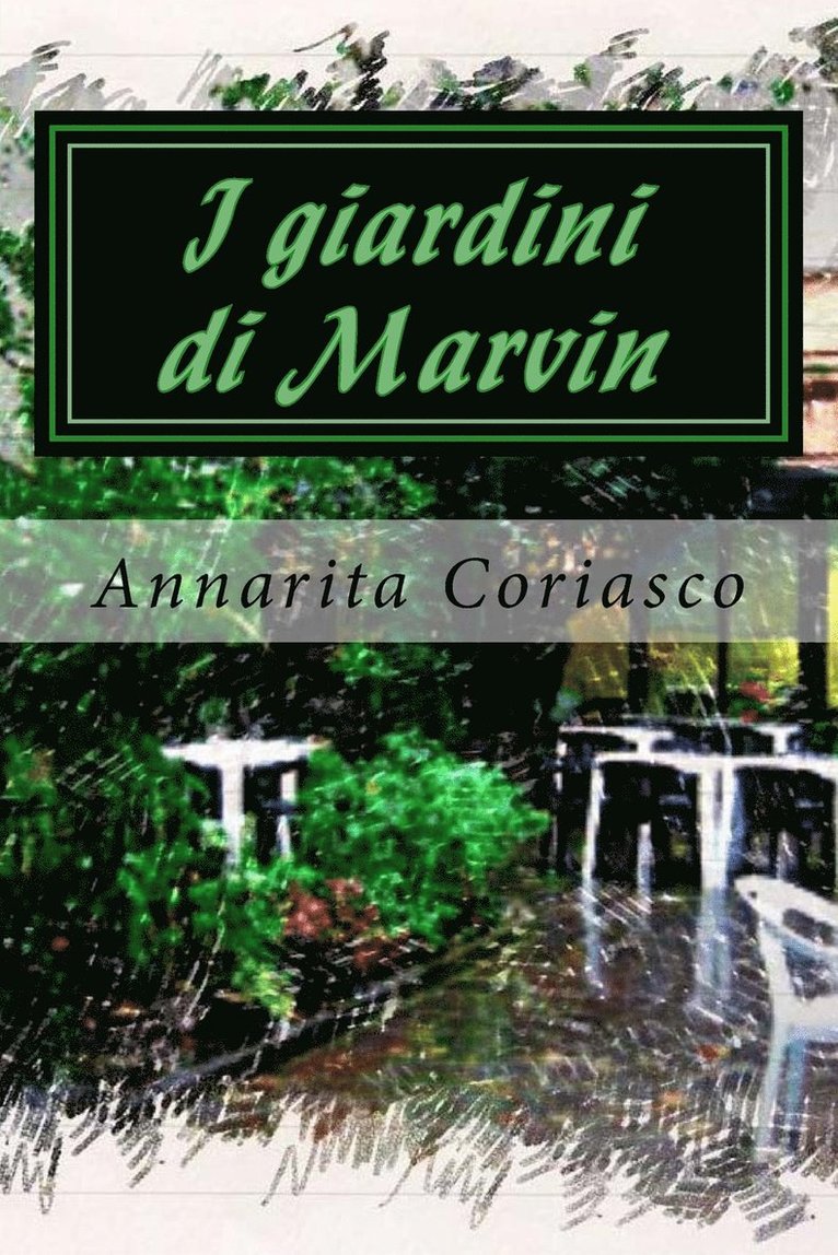 I giardini di Marvin 1