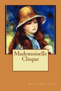 bokomslag Mademoiselle Cloque