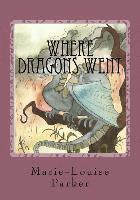 Where Dragons Went 1