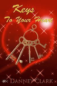 bokomslag Keys to Your Heart