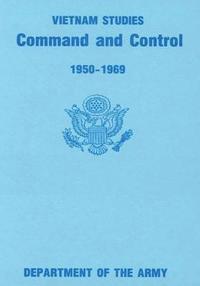 Command and Control, 1950-1969 1