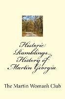 Historic Ramblings...History of Martin Georgia 1