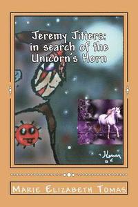 bokomslag Jeremy Jitters: in search of the Unicorn's Horn