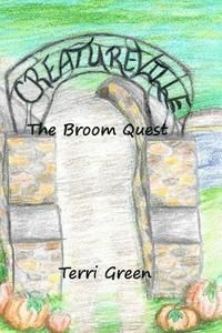 bokomslag Creatureville: The Broom Quest