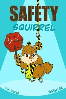 Leo Zarko - Safety Squirrel, Häftad