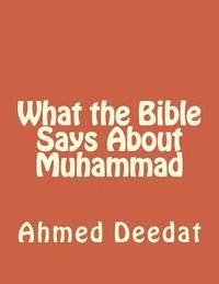 bokomslag What the Bible Says About Muhammad