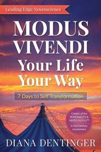 bokomslag Modus Vivendi: Your Life Your Way