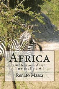 bokomslag Africa: Confessioni di un naturalista 6