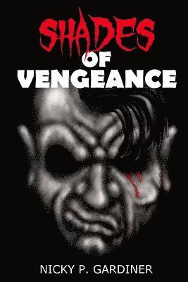 bokomslag Shades of Vengeance