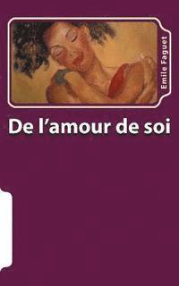 bokomslag De l'amour de soi