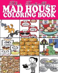 bokomslag The Totally Mad House Coloring Book