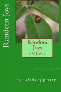bokomslag Random Joys: two kinds of poetry