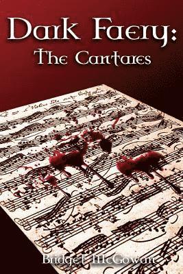 Dark Faery IV: The Cantares 1